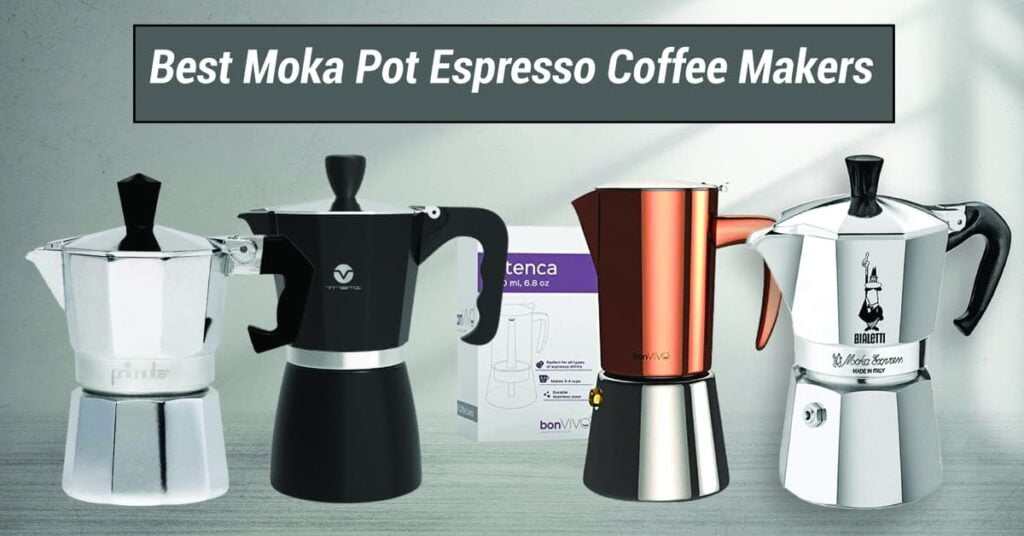 Best Moka Pot Espresso Coffee Makers