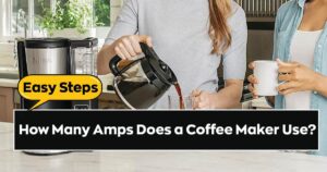 How Many Amps Does a Coffee Maker Use