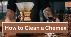 How to Clean a Chemex